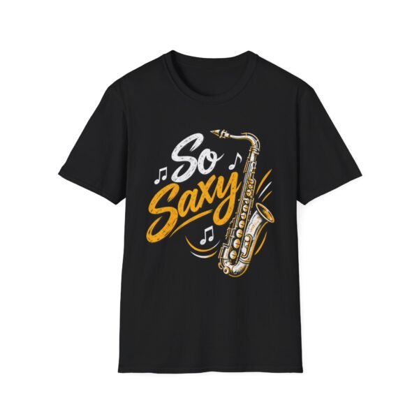 13310851496355292858_2048-4.jpeg So Saxy Saxophone T-Shirt — Funny Musical Gift for Sax Players & Jazz Lovers