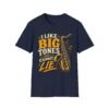 13577982126056641089_2048-5.jpeg Big Tones Saxophone T-Shirt — “I Like Big Tones (And I Cannot Lie)” Jazz Music Tee