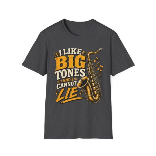16120983641127253637_2048-5.jpeg Big Tones Saxophone T-Shirt — “I Like Big Tones (And I Cannot Lie)” Jazz Music Tee