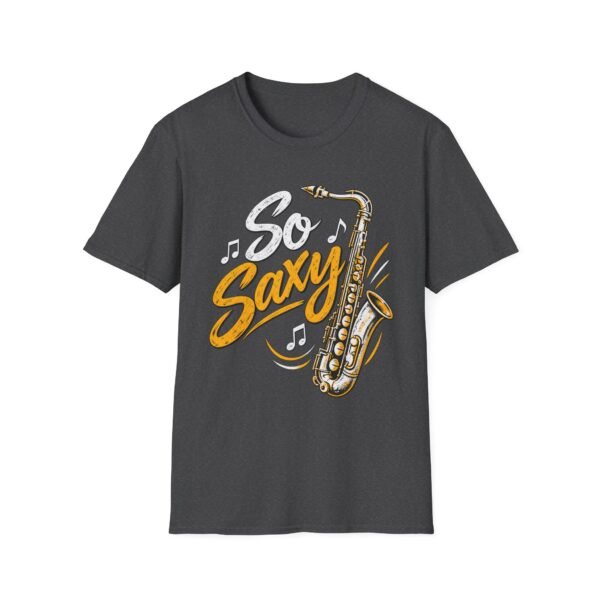 17928000297544486915_2048-2.jpeg So Saxy Saxophone T-Shirt — Funny Musical Gift for Sax Players & Jazz Lovers