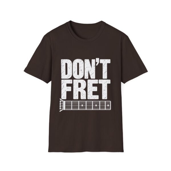 4308324704032244873_2048.jpeg Don't Fret Guitar T-Shirt