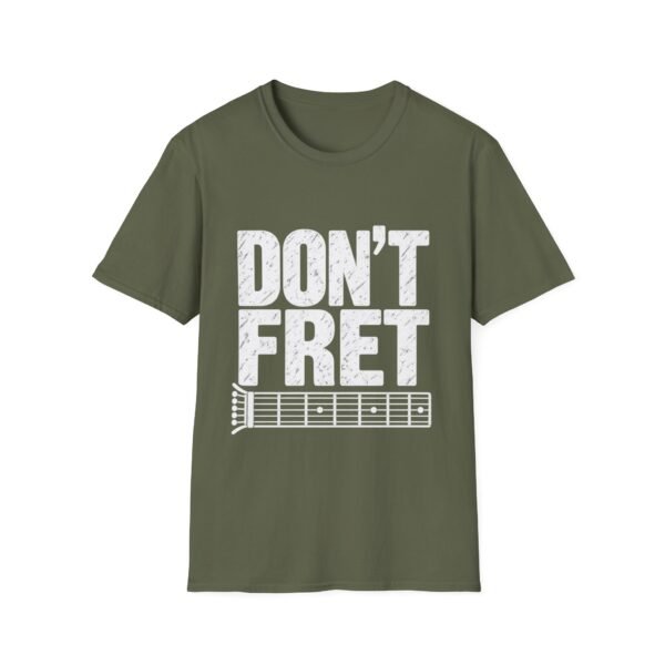 5943800413839331687_2048.jpeg Don't Fret Guitar T-Shirt