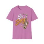9949611398327614286_2048-3.jpeg So Saxy Saxophone T-Shirt — Funny Musical Gift for Sax Players & Jazz Lovers