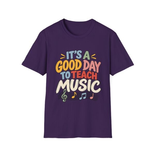 It’s a Good Day to Teach Music T-Shirt