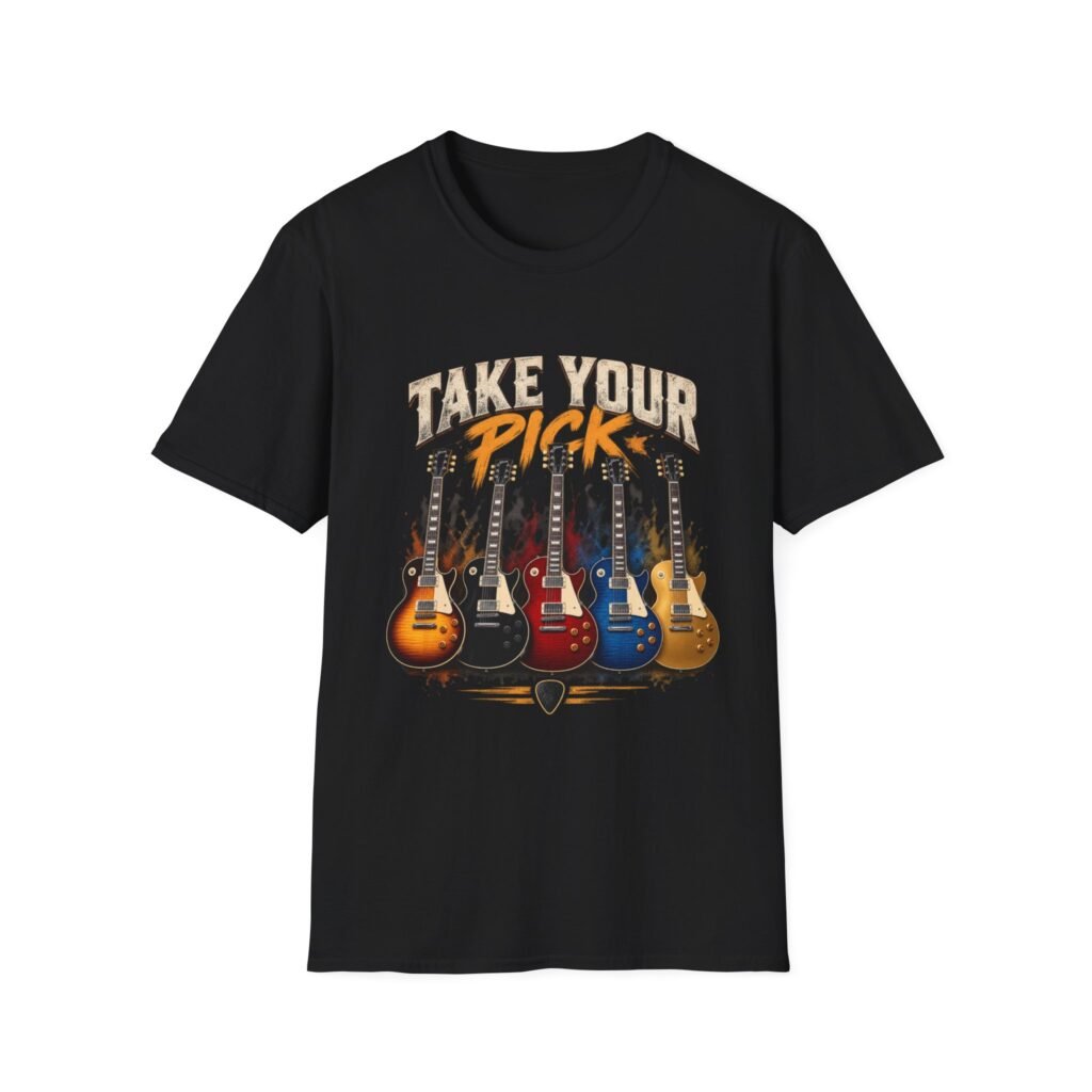 Take Your Pick Guitar T-Shirt – Music Lover Gift